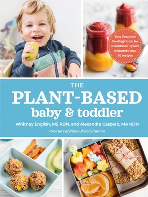 cover image of The Plant-Based Baby and Toddler